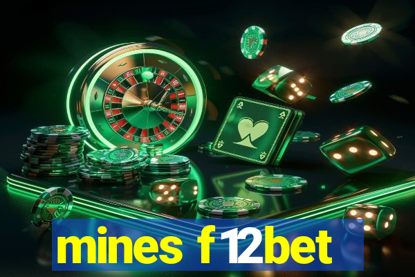 mines f12bet